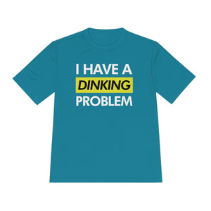 aqua blue i have a dinking problem athletic pickleball shirt performance apparel front view