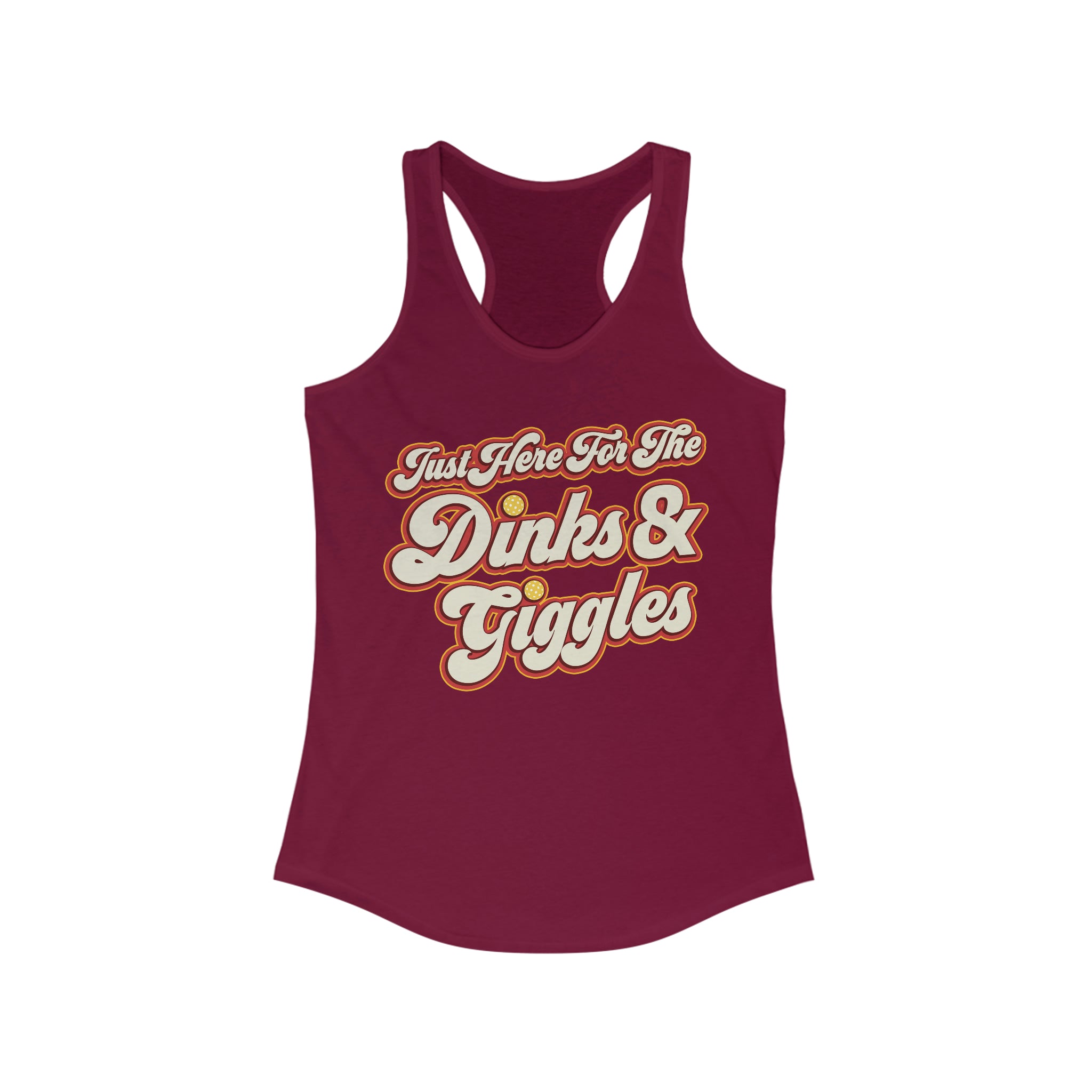 maroon just here for the dinks and giggles women's racerback tank top pickleball apparel front view