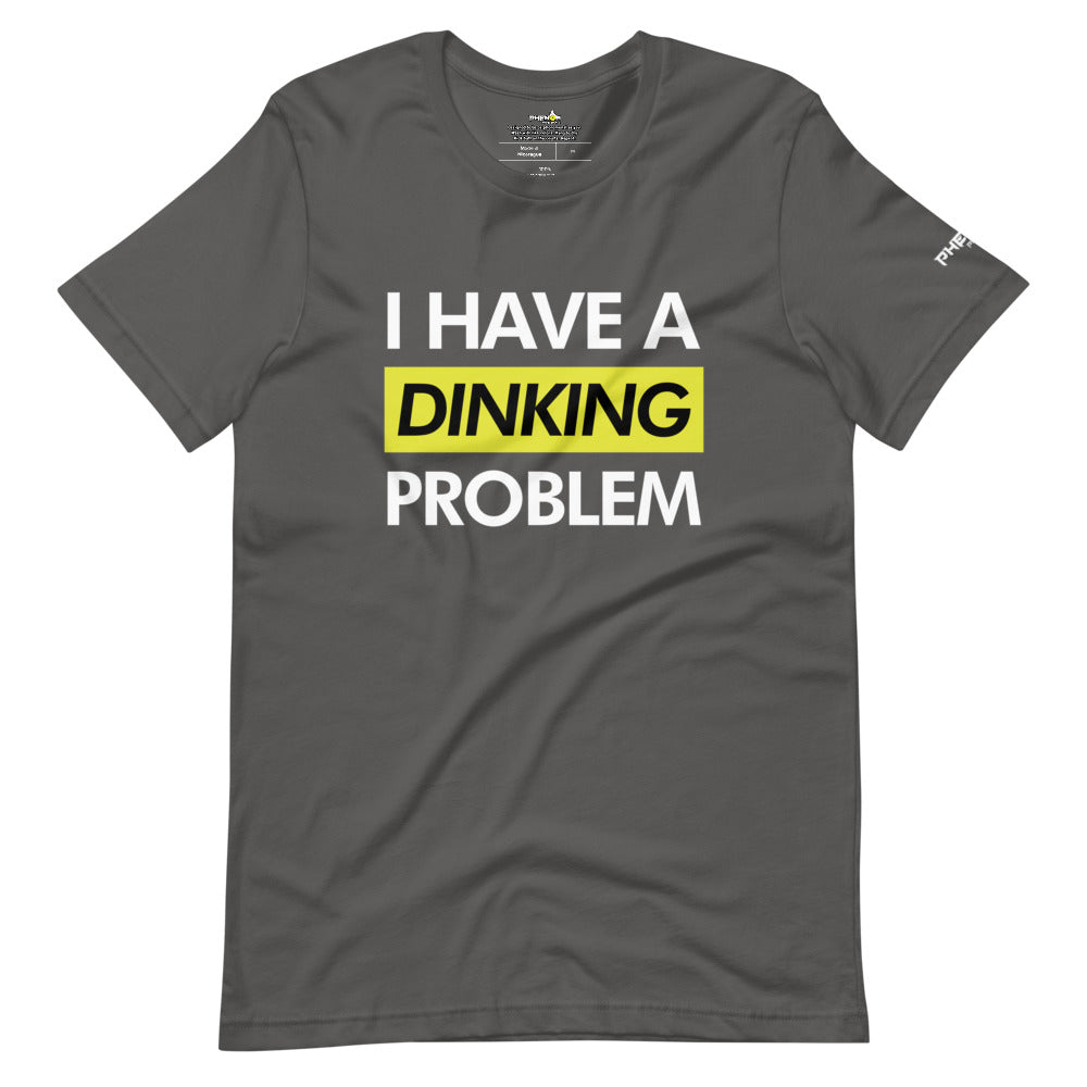 unisex dark gray i have a dinking problem pickleball shirt apparel front view