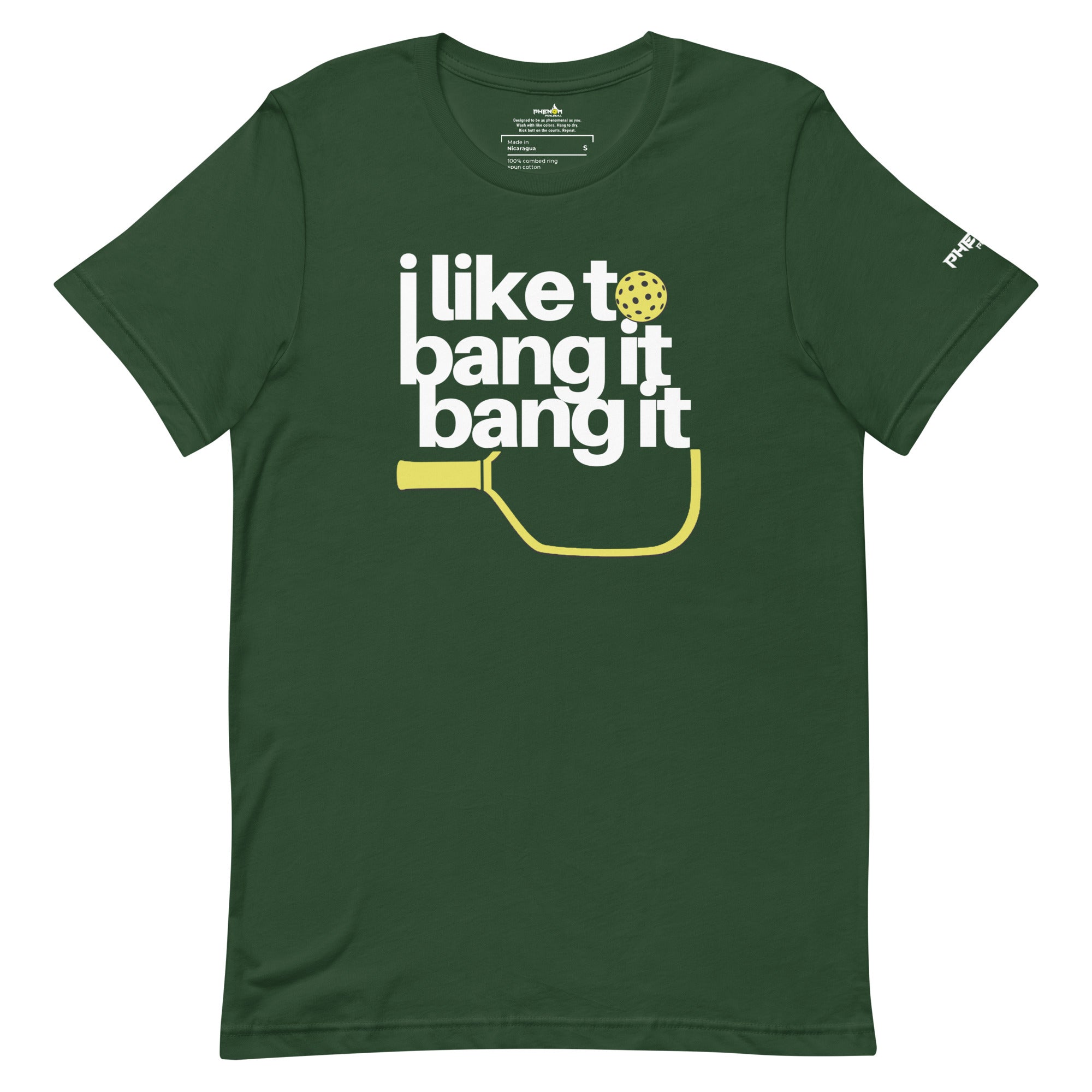 forest green i like to bang it bang it pickleball shirt performance apparel front view