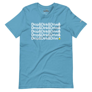 light blue drop & dink & drive pickleball apparel shirt front view