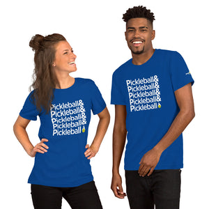 PICKLEBALL AND PICKLEBALL - Unisex Shirt