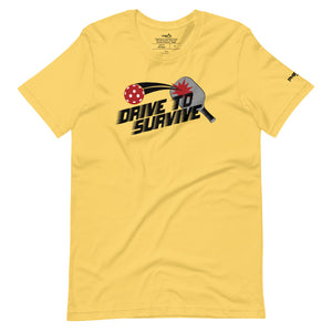 yellow drive to survive pickleball shirt apparel front view